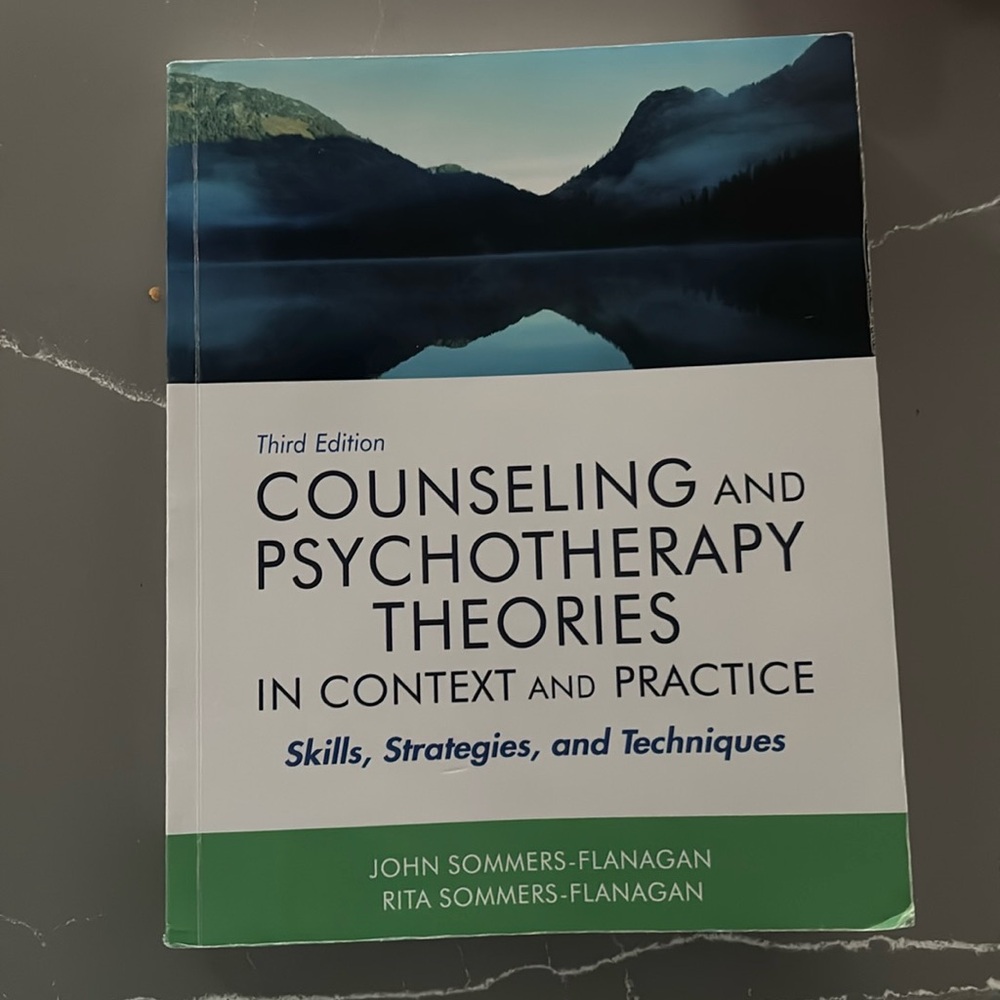 Counseling and Psychotherapy Theories - Third Edition